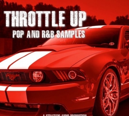 Strategic Audio Throttle Up Pop and RnB Samples WAV MiDi